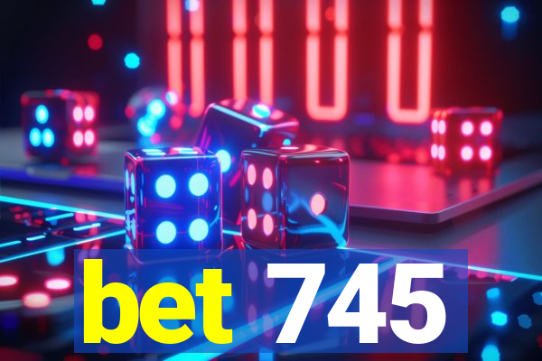 bet 745